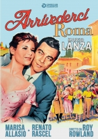 Arrivederci Roma ( Ed. Rimasterizzata)(1958) DVD di Roy Rowland