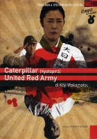 Caterpillar-United Red Army (2 Dvd) (1969,2007) di K.Wakamatsu