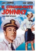 Il Comandante Johnny (Dvd) di Henry Hathaway