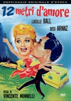 12 Metri d'Amore (Dvd) di V. Minnelli