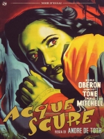 Acque Scure (1944)  DVD Andre' De Toth