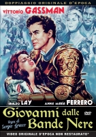 Giovanni dalle Bande Nere (1956) (Dvd) di S.Grieco