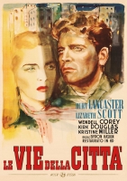 Le vie della città (1948) (Restaurato In HD) B.Haskin