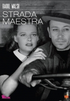 Strada Maestra (1940) (DVD) di Raoul Walsh