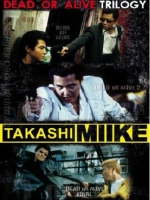 Takashi Miike Collection Box #03 - Dead Or Alive Trilogy (3 Dvd)