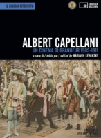 Un cinema di grandeur Albert Capellani dvd con libro