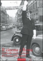 Il cinema a Roma. Guida di Flaminio Di Biagi
